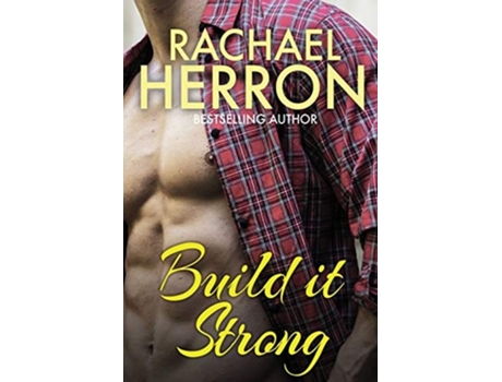 Livro Build It Strong De Rachael Herron (inglês)