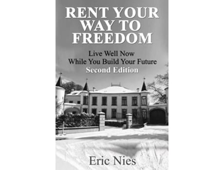 Livro Rent Your Way To Freedom de Eric Nies (Inglês)