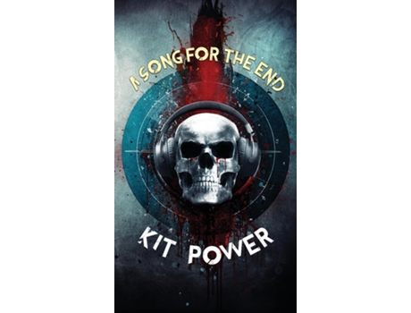 Livro A Song For The End De Kit Power (inglês)