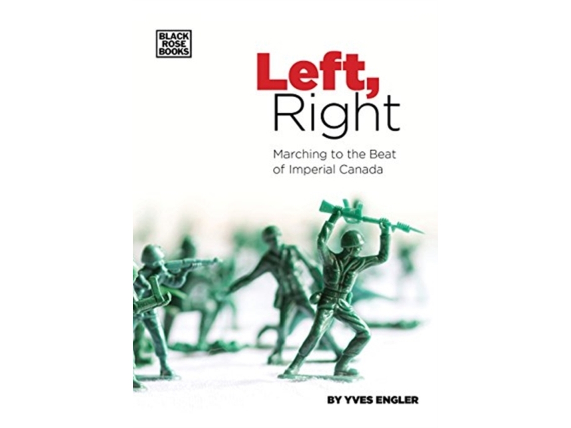 Livro Left, Right de Yves Engler (Inglês)