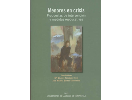 Livro Menores En Crisis. Propuestas De Intervencion
