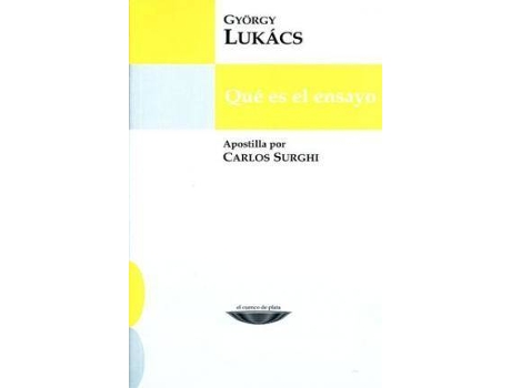 Livro Que Es El Ensayo de Gyorgy Lukacs (Espanhol)
