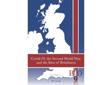 Livro Covid-19, the Second World War, and the Idea of Britishness de Joanne Pettitt (Inglês)