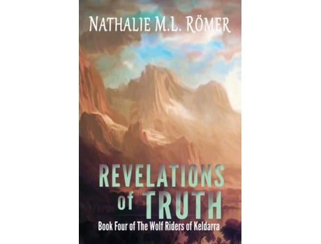 Livro Revelations Of Truth De Nathalie Ml Römer (inglês)