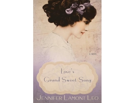 Livro Loves Grand Sweet Song de Jennifer Lamont Leo (Inglês)