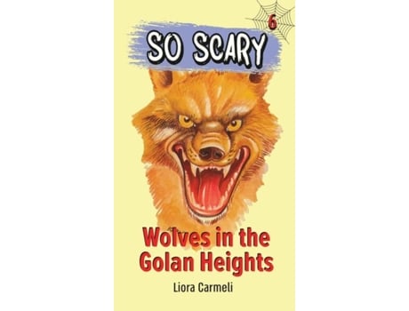 Livro Wolves In The Golan Heights De Liora Carmeli (inglês)