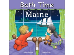 Livro Bath Time Maine de Adam Gamble e Mark Jasper (Inglês)