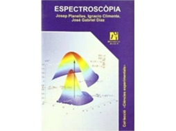 Livro Espectroscã²Pia de Ignacio Climente Plasencia| Josã© Gabriel Dã\Xadaz Garcã\Xada Josep Planelles