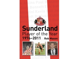 Livro Sunderland Player of the Year 19762011 de Rob Mason (Inglês)