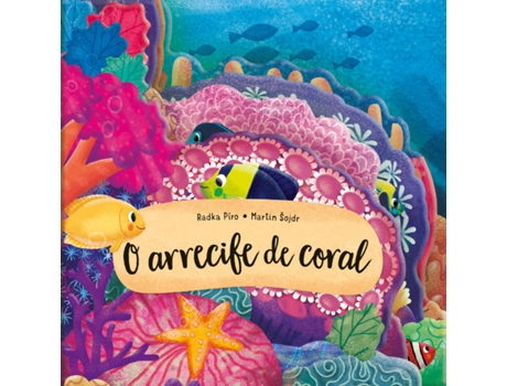 Livro O Arrecife De Coral de Martin Sojdr Radka Piro (Galego)