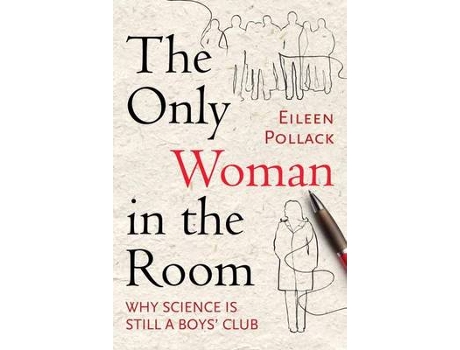 Livro the only woman in the room de eileen pollack (inglês)