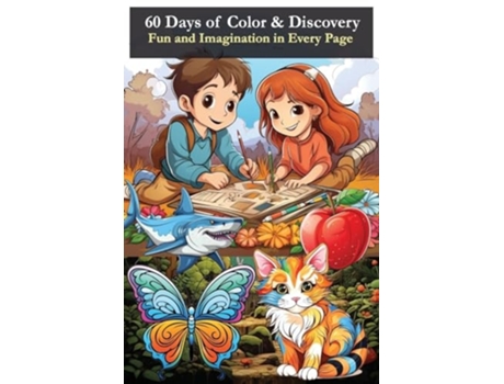 Livro 60 Days of Color amp Discovery Fun and Imagination in Every Page de Tom Levy (Inglês)