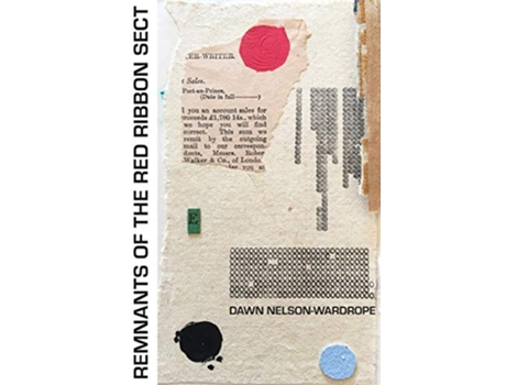 Livro Remnants of the Red Ribbon Sect de Dawn NelsonWardrope (Inglês)