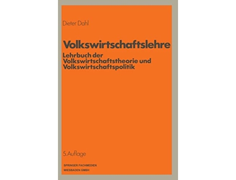 Livro Volkswirtschaftslehre Lehrbuch der Volkswirtschaftstheorie und Volkswirtschaftspolitik German Edition de Dieter Dahl (Alemão)