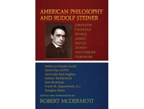 Livro American Philosophy and Rudolf Steiner de Edited by Robert McDermott (Inglês)