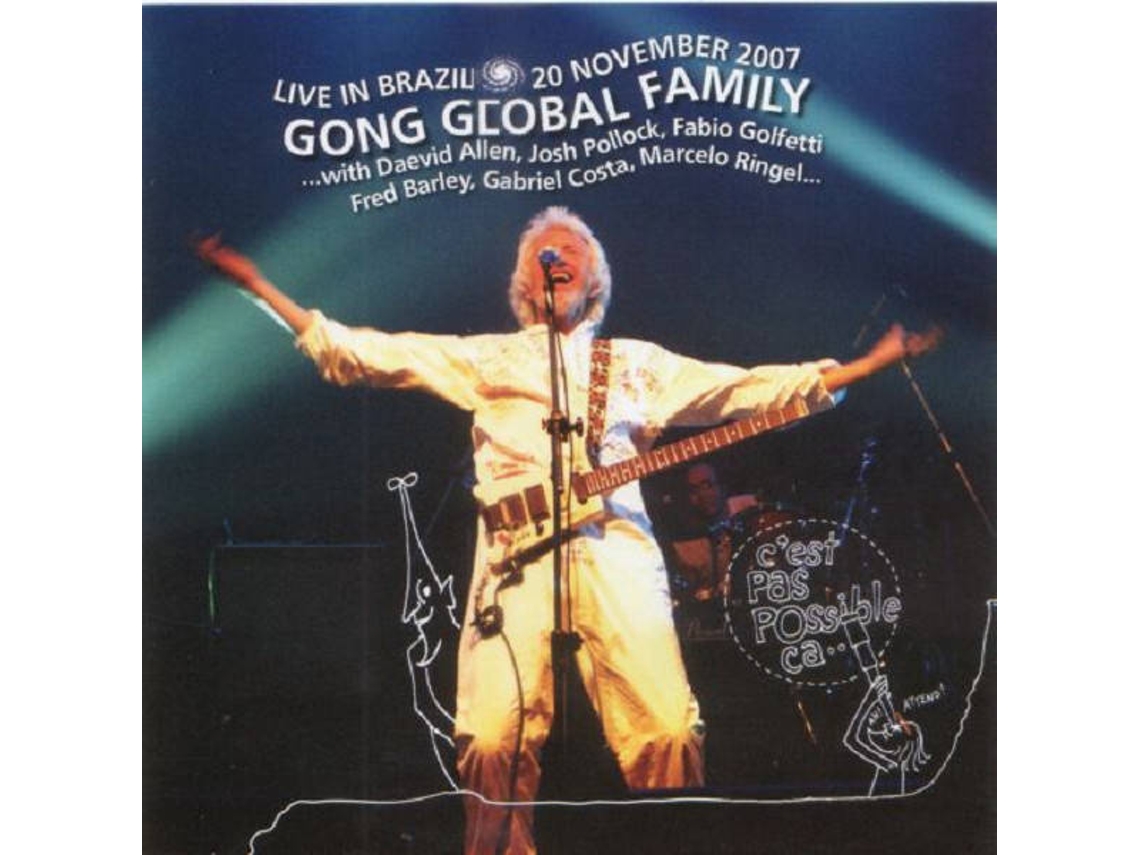 CD Gong Global Family - Live In Brazil (1CDs)