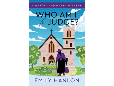 Livro Who Am I to Judge? de Emily Hanlon (Inglês)