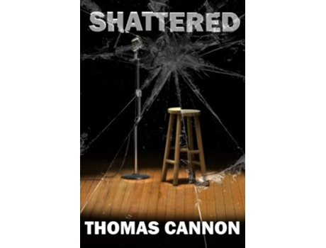 Livro Shattered de Thomas Cannon (Inglês)