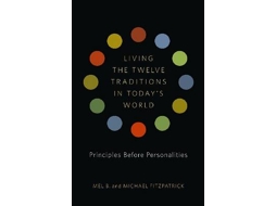 Livro Living The Twelve Traditions In Todays World de Mel B e Michael Fitzpatrick (Inglês)