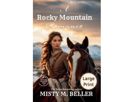 Livro A Rocky Mountain Romance Expanded Edition de Misty M Beller (Inglês)