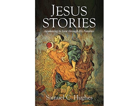 Livro Jesus Stories de Samuel C Hughes (Inglês)