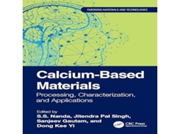 Livro Calcium-Based Materials Processing Characterization and Applications de Taylor Francis Ltd (Inglês)