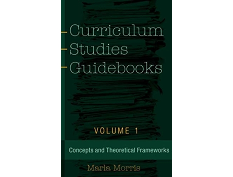 Livro Curriculum Studies Guidebooks de Marla B Morris (Inglês - Capa Dura)