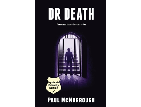 Livro Dr Death - Dyslexia Friendly Edition De Paul Mcmurrough (inglês)