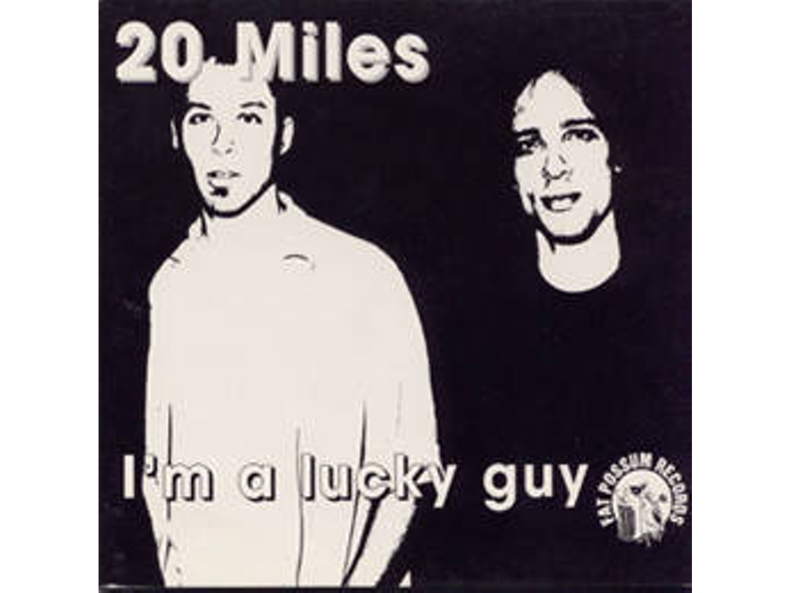 CD 20 Miles - I'm A Lucky Guy