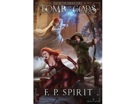 Livro Tomb of the Gods de F P Spirit (Inglês)
