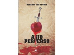 Livro Anjo Perverso de Roberto Das Flores (Português do Brasil)