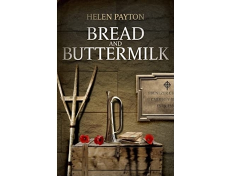 Livro Bread And Buttermilk De Helen Payton (inglês)