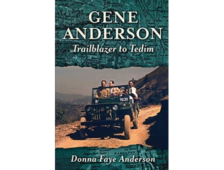 Livro Gene Anderson Trailblazer to Tedim de Donna Faye Anderson (Inglês)