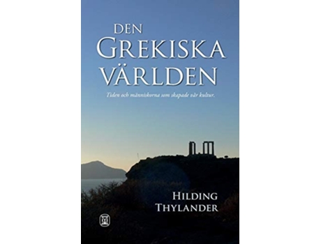 Livro Den Grekiska Världen De Hilding Thylander (sueco)