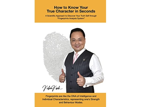 Livro How to Know Your True Character in Seconds de Kelvin Kwek (Inglês)