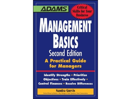 Livro Management Basics: A Practical Guide for Managers de Sandra Gurvis (Inglês)