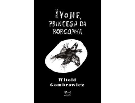 Livro Ivone, Princesa Da Borgonha De Witold Gombrowicz (português Do Brasil)