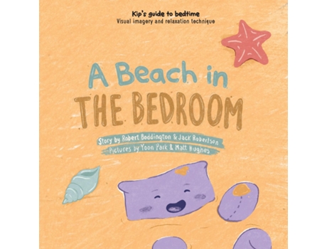 Livro A Beach In The Bedroom De Prof Harriet Hiscock (inglês)