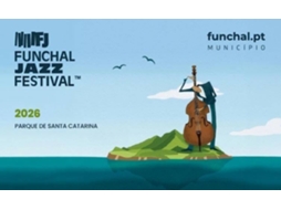Bilhete FUNCHAL JAZZ FESTIVAL 2026