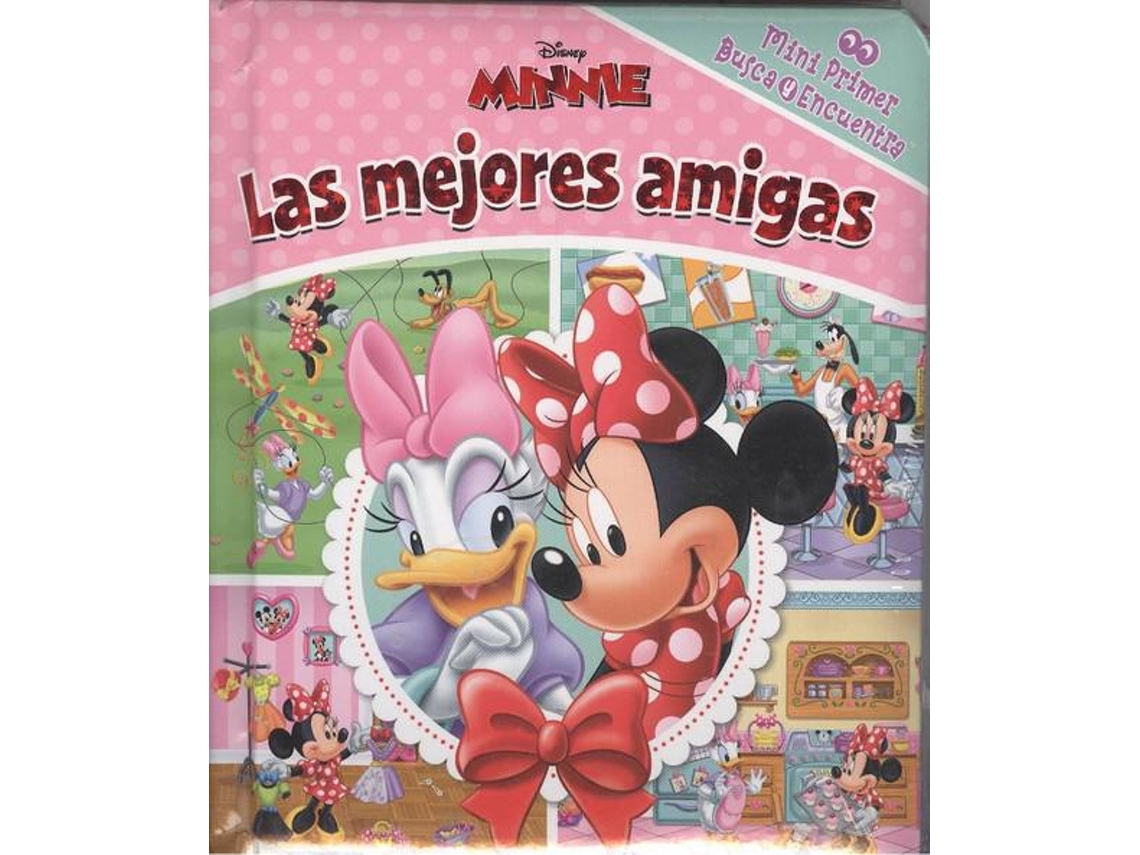 Livro MINI MI PRIMER BUSCA Y ENCUENTRA MINNIE MM1LF LAS MEJORES AMIGAS de Minnie (Espanhol - Capa Dura)