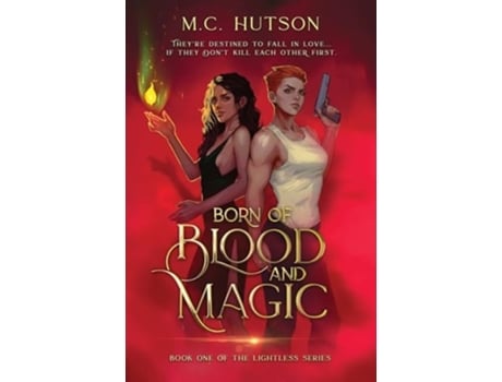 Livro Born of Blood and Magic A Sapphic Urban Fantasy de MC Hutson (Inglês)