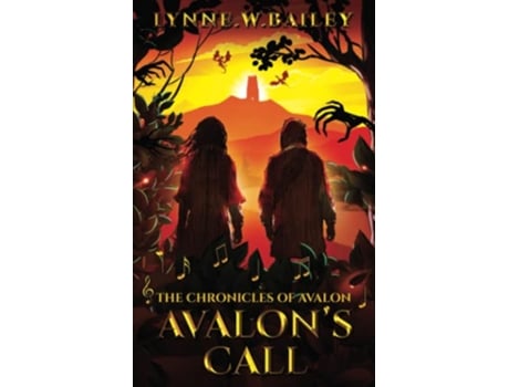 Livro Avalons Call The Chronicles of Avalon de Lynne W Bailey (Inglês)