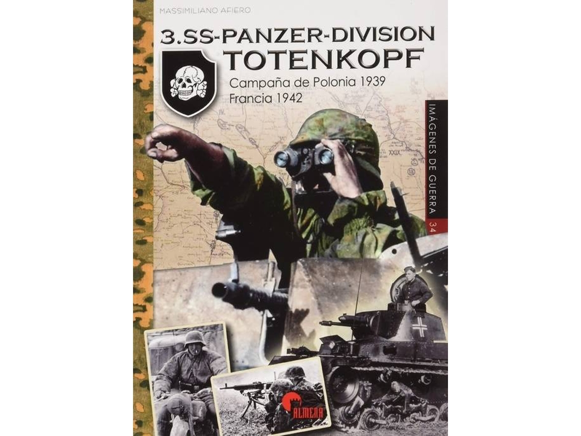 Livro 3.Ss-Panzer-Division Totenkopf de Massimiliano Afiero (Espanhol)
