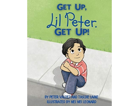 Livro Get Up Lil Peter Get Up Lil Peter books de Tasche Laine Peter Valdez (Inglês)