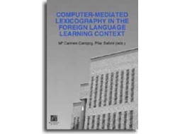 Livro Computer-Mediated Lexicography In The Foreign Language Learning Context de María Carmen Campoy Cubillo (Inglês)