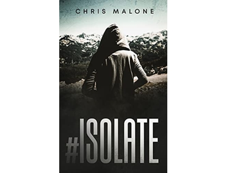 Livro Isolate de Chris Malone (Inglês)