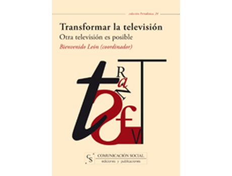 Livro Transformar La Televisión de Bienvenido León (Espanhol)