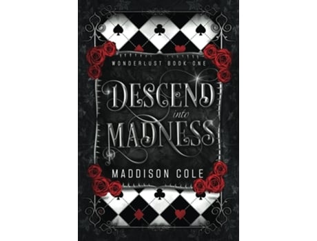 Livro Descend into Madness A Vampire Second Chance Ménage Romance de Maddison Cole (Inglês)