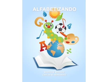Livro Alfabetizando (Spanish Edition) Marina Miranda, Carlos Hernandez (Espanhol)