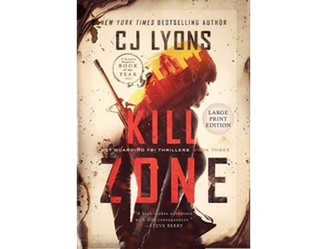 Livro Kill Zone Large Print Edition De Cj Lyons (inglês - Capa Dura)